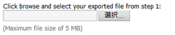 Click browse and select your exported file from step 1